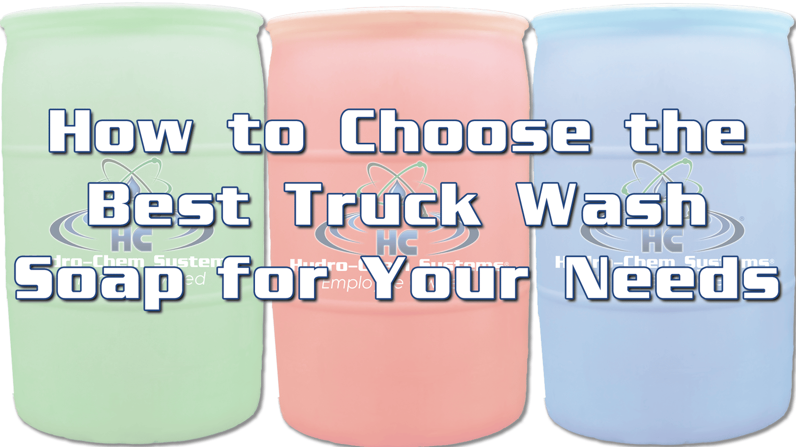 How to Choose the Best Truck Wash Soap for Your Needs